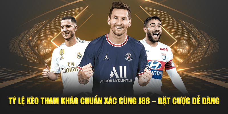 Tỷ lệ kèo chính xác nhất 2024