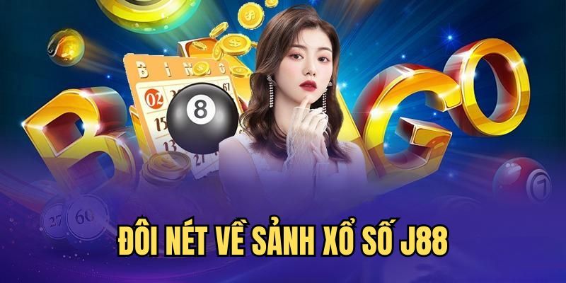 Giới thiệu về xổ số J88 siêu hot